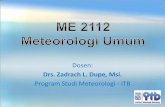 ME 2112 Meteorologi Umum - Wangsajaya's Weblog · PDF fileFerrel Cell Polar Cell Model ideal sirkulasi atmosfer Catatan: sirkulasi sebenarnya tidak kontinu dalam ruang dan waktu 30