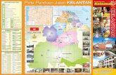 Peta Panduan Jalan KELANTAN - Pulai. · PDF filepatung wayang kulit mengikut kisah cerita yang hendak dipertunjukkan. Kisah ... menggunakan kaki, buku lali dan kepala untuk bermain
