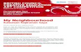 My Neighbourhood - British Council Malaysia · PDF filePertandingan Seni ... pelajar untuk melihat Lembaran Kerja 1 dan bincang gaya seni yang mungkin boleh ... Letakkan sekeping kertas