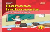 BI 4 MMp · PDF file1. Bahasa Indonesia-Studi dan Pengajaran 2.Bahasa Indonesia-Pendidikan Dasar I. Judul II. Sukini Hak Cipta Buku ini dibeli oleh Departemen Pendidikan Nasional