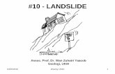 #10 - LANDSLIDE - Universiti Kebangsaan · PDF fileengineering spec –Diverted stream ... •Drainage control ... 56. TAMAT 10/20/2010 drwzwy::2010 57. Title: WEATHERING AND MASS