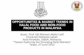 OPPORTUNITIES & MARKET TRENDS IN HALAL FOOD  · PDF filepermitted by the Shariah law ... Form of State : Federated constitutional monarch ... UPM, USIM, IIUM)