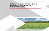 ENVIRONMENTAL MANAGEMENT SERVICES - · PDF file · 2018-02-12Europe and the Asia Pacific to assist investors interested in establishing manufacturing projects ... Environmental management