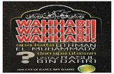 Wahhabi Wahhabi Wahhabi · PDF fileupayaan Uthman El-Muhammady menghadapi apa yang dituduh sebagai golongan Wahhabi, menjadikan beliau mudah membuat tuduhan bahawa Wahhabi ekstrem