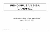 PENGURUSAN SISA (LANDFILL) - Official Portal of UKM SISA (LANDFILL) ... Movie “Flintstone ... waste)–barang eletrik 16 •Household waste • Commercial waste • Institutional