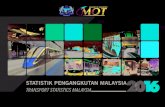 STATISTIK PENGANGKUTAN MALAYSIA 201 Tahunan Pengangkutan/Transport... · Total Motor Vehicles Involved in Road Accidents by Type of Vehicle, Malaysia, 2007-2016 ... 4.1 KEMUDAHAN