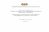 KEMENTERIAN KESIHATAN MALAYSIA Manual …optims.moh.gov.my/manual/User_Manual.pdf · Langkah-langkah untuk login ke dalam sistem: ... Letter of Good Standing ... membolehkan practitioner