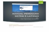 MANUAL PENGGUNA SISTEM E-LATIHANhqe.moh.gov.my/eLatihan/doc/SistemeLatihanUserManual.pdfSISTEM E-LATIHAN (MANUAL PENGGUNA) MAC 2016 1.0 PENGENALAN KEPADA SISTEM E-LATIHAN Sistem eLatihan