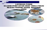 Laporan Kajian Uruf Negeri Pahang 2008 edited Kajian Uruf Negeri... · 3.10 Penggunaan Alat Penimbang 20 3.11 Tenaga Kerja Yang Terlibat Dalam Pengumpulan Data Kajian 21 3.12 ...