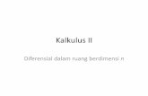 Kalkulus IIistiarto.staff.ugm.ac.id/docs/kalkulus2/Kuliah Minggu ke-09.pdf · (Pasal 14.6, Buku Kalkulus dan Geometri Analitis Jilid 2, Edwin J.Purcell & Dale Varberg) 9 ...
