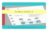 ILMU GIZI 2 - Laman Sumber Belajar Direktorat Pembinaan …belajar.ditpsmk.net/wp-content/uploads/2014/09/ILMU-GIZI... · 2017-06-01 · Karbohidrat..... 60 Tabel 3. 11 - Perhitungan