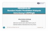 PENGENALAN Standard Kualiti Pendidikan Malaysia … · PENATARAN SKPMg2 TAHUN 2016 JEMAAH NAZIR DAN JAMINAN KUALITI KEMENTERIAN PENDIDIKAN MALAYSIA PENGENALAN Standard Kualiti Pendidikan