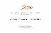 COMPANY PROFILE - Puncak Semerah Sdn Bhd€¦ · Puncak Semerah Sdn. Bhd. (PSSB) is a consortium company with interest and operation in various industries ranging from construction,