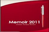 Memoir 2011 - jpm.gov.my 2011... · 15 27 Januari 2011 Majlis Pengiktirafan Penarafan Bintang Dan Pelancaran Buku ‘Bersama Melaksana Transformasi’
