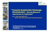 “Towards Sustainable Sewerage Development - Sharing .... MCKadir-Malaysia.pdf · OXIDATION PONDS, 1.7 mil PE (7%) NETWORK PUMP STATIONS, 4.0 mil PE (17%) MECHANICAL ... Before: