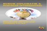 Hukum Diplomatik & Hubungan Internasional · hasiswa yang mengambil mata kuliah hukum diplomatik dan hubungan interna-sional, sehingga sangat berguna bagi para mahasiswa sebagai buku