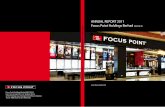 ANNUAL REPORT 2011 Focus Point Holdings Berhadfocuspoint.listedcompany.com/newsroom/FOCUSP... · • Parkson Grand The Mall 03-4044 6396 • Suria KLCC 03-2166 8318 ... FOCUS POINT