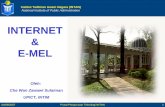 INTERNET E-MEL - isac.intan.myisac.intan.my/isac/internetEmel.pdf · Nama DNS:Domain Name System. Sistem penamaan yang mudah diingati : intan.my - 161.142.130.1 jpj.gov.my 202.190.64.98