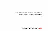 TomTom GPS Watch - download.tomtom.comdownload.tomtom.com/open/manuals/watch2016/refman/TomTom-GP… · Mengeluarkan jam tangan anda daripada pemegang..... 14 Menggunakan gelang O
