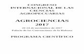 AGROCIENCIAS 2017 · UNAH, Cuba. 10:20-10:30 El Plan de Estudios E de la Carrera de Medicina Veterinaria: la educación a través de la instrucción. José M. Aparicio Medina. UNAH,