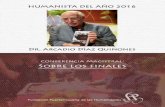 4 5 - fphpr.orgaz-Humanista-del-Año-2016.pdf · Juan Bosch, en Cuba, la isla fascinante, en 1952, o el exiliado republicano Gustavo Pittaluga, en Diálogos sobre el destino, al año