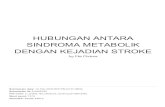 DENGAN KEJADIAN STROKE SINDROMA METABOLIK …repository.unair.ac.id/65760/2/8 HUBUNGAN ANTARA SINDROMA METABOLIK... · Submitted to Universitas Islam Indonesia Student Paper. 21