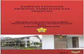 PANDUAN PENULISAN PROPOSAL PENELITIAN DAN …dit.unsyiah.ac.id/uploads/1/f1376dd08c-9-buku-panduan... · 2017-11-21 · untuk menulis proposal dan disertasi dalam bahasa Indonesia.