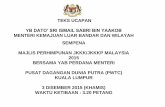 TEKS UCAPAN YB DATO’ SRI ISMAIL SABRI BIN YAAKOB … · merakamkan setinggi-tinggi penghargaan dan terima kasih di atas kehadiran YAB Dato’ Sri Mohd Najib Tun Abdul Razak, Perdana