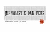 Muhamad Husni Mubarok, S.Pd., Mmisterhusni.com/wp-content/uploads/2017/09/Jurnalistik-dan-pers.pdf · De Indische Telegraaf di Bandung, muncul dalam edisi pagi dan edisi sore 1901