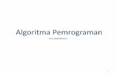 Algoritma Pemrograman - feryup.files.wordpress.com · Struktur Algoritma Pemrograman. Hasil perbaikan algoritma perhitungan luas segitiga 1. Start 2. Baca data alas dan tinggi. 3.