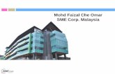 Mohd Faizal Che Omar SME Corp. Malaysia - mrepc.com · Perusahaan Kecil dan Sederhana [Akta 539] pada 2 Oktober 2009 ... dan insentif untuk PKS •Saluran maklumbalas kepada isu-isu