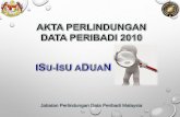 Jabatan Perlindungan Data Peribadi Malaysia 1 · CONTOH 2. 3 JUMLAH ADUAN >18,000 permasalahan dirujuk, >140 aduan sejak 15 ... Iklan yang tidak diminta daripada nombor 6 digit. Caj