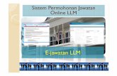 SistemPermohonanJawatan Online LLM Sistem/Manual e-jawatan.pdf · LEM BAGA aex PERMOHONAN JAWATAN ONLINE LLM Senaral Jawatan LLM 2 3 7 ... JLka pemohon dipanggü untuk menghadiri