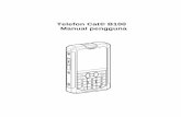 Telefon Cat® B100 Manual pengguna · Sila Baca Sebelum Menggunakan Langkah-Langkah Keselamatan Sila baca langkah-langkah keselamatan dengan teliti untuk memastikan penggunaan telefon
