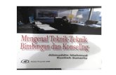 MENGENAL TEKNIK-TEKNIK - eprints.unm.ac.ideprints.unm.ac.id/2219/1/BUKU- MENGENAL TEKNIK-TEKNIK BIMBINGAN DAN... · MENGENAL TEKNIK-TEKNIK BIMBINGAN DAN KONSELING ... teknologi, dan