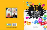 TEKNIK - umpir.ump.edu.myumpir.ump.edu.my/20797/1/70 teknik pemasaran digital.pdf · digital juga mempunya teknik yang perlu dipelajari oleh peniaga atau bakal peniaga digital. Buku