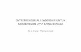 Entrepreneurial Leaderhip untuk Membangun Daya Saing Bangsa Leaderhip untuk Membangun Daya... · lebih menyebar tanpa diimbangi kemampuan controlling yang baik dalam manajemen publik