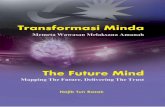 Transformasi Minda - pmo.gov.my · Perdana Menteri Mazri Muhammad Pegawai Khas kepada Perdana Menteri Pejabat Ketua Setiausaha Negara ... A transformed mind knows no boundaries. It