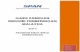 GARIS PANDUAN INDUSTRI PEMBETUNGAN MALAYSIA …majaari.ddns.net/dokumento/GARIS_PANDUAN_INDUSTRI_PEMBETUNGAN... · Fi yang perlu dibayar adalah untuk aktiviti pemprosesan yang perlu