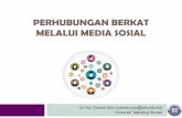 PERHUBUNGAN BERKAT MELALUI MEDIA SOSIAL - Home - … Kerja/Kertas Kerja 2016/HARI PERTAMA... · Media sosial adalah media untuk interaksi sosial dengan ... Manfaat Analisa Sentimen