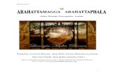 Jalan Menuju Pencapaian Arahat - sariputta.com · Sekilas tentang timbulnya Magga Ñāna 107 . Dhutanga Kammatthana Bhikkhu 109 ... berbagai negara (Inggris, Amerika, Canada, Jerman,