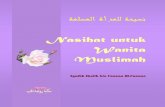 Nasihat untuk Wanita Muslimah · Buku ini adalah online e-Book ... Sumber yang digunakan dalam terjemahan ini ... meminta bahwa muhadharah ini mengambil tajuk “Nasihat untuk Wanita
