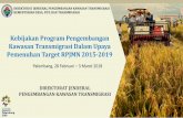 Kebijakan Program Pengembangan Kawasan Transmigrasi … · Palembang, 28 Februari t 3 Maret 2018 DIREKTORAT JENDERAL ... Peningkatan Produktivitas Lahan melalui Agribisnis dan Agroindustri