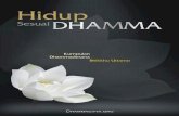 Hidup Sesuai Dhamma - bukudharma.combukudharma.com/ebook/hidup sesuai dhamma.pdf · tisarana dan pancasila yaitu menghindari pembunuhan dan penganiayaan, pencurian, penzinahan, kebohongan
