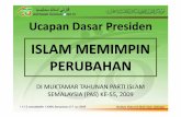 ISLAM MEMIMPIN PERUBAHAN - malaysia-today.net fileucapan dasar presiden islam memimpin perubahan di muktamar tahunan parti islam semalaysia (pas) kesemalaysia (pas) ke--55, 2009 55,