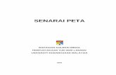 SENARAI PETA - Universiti Kebangsaan Malaysia · senarai peta bahagian koleksi media perpustakaan tun seri lanang universiti kebangsaan malaysia 2010