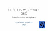 CPESC, CESSWI, CPSWQ & CISEC - msowater.org.mymsowater.org.my/laravel-filemanager/files/1/SWaM 2017/Session 2... · mencukupi, dokumentasi yang cekap dan latihan yang mencukupi, kita