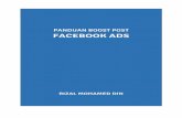 Panduan Boost Post FB Ads | 2 · 2017-05-21 · Panduan Boost Post FB Ads | 6 Berikut adalah perkara yang perlu dilakukan setelah anda dapatkan fanpage. Ini untuk memastikan fanpage