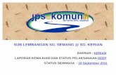 SUB LEMBANGAN SG. SEMANG @ SG. KERIAN - apps.water.gov.myapps.water.gov.my/jpskomuniti/dokumen/Kerian_DEEP_SEPTEMBER_2011.pdf · • Terdapat pelbagai aktiviti di lembangan Sg. Semang