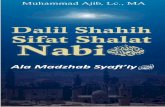 Halaman 1 dari 76 Alhamdulillah baru selesai · Pendahuluan Praktek shalat yang dilakukan dari zaman nenek moyang kita sampai saat ini umumnya banyak yang ... bukunya adalah Shifatu